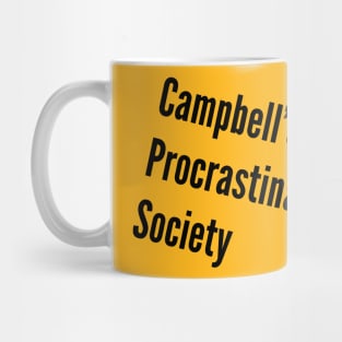 The Campbells Creek Procrastinators Society Mug